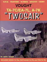 LTV Corsair /Twosair LTV TA-7 C/7L and A-7K by Steve Ginter